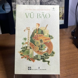 Tuyển tập truyện ngắn Vũ Bão
