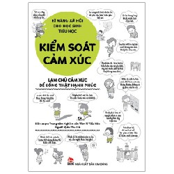 Kĩ Năng Xã Hội Cho Học Sinh Tiểu Học - Kiểm Soát Cảm Xúc - Trung tâm Nghiên cứu Tâm lí Tiểu Hòa 163823