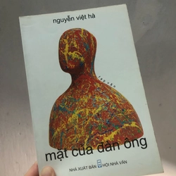 Mặt của đàn ông - Nguyễn Việt Hà (còn đẹp, 2008)