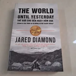 Jared Diamond - Thế Giới Cho Đến Ngày Hôm Qua 1021836