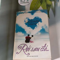 Rồi Sau Đó... (2008) - Guillaume Musso 607668