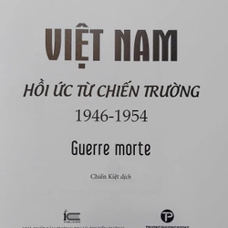 VIỆT NAM HỒI ỨC TỪ CHIẾN TRƯỜNG (1946-1954) 333880