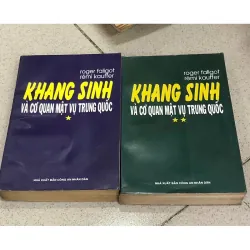 Kháng Sinh Và Cơ Quan Mật Vụ Trung Quốc - Roger Faligot & Rémi Kauffer (bộ 2 tập)