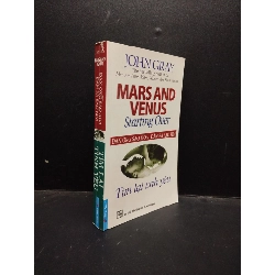 (TẶNG BOOKMARK) Đàn ông sao hỏa - Đàn bà sao kim: Tìm lại tình yêu John Gray 2015 mới 80% bẩn ố nhẹ có mộc RBK2503 kỹ năng