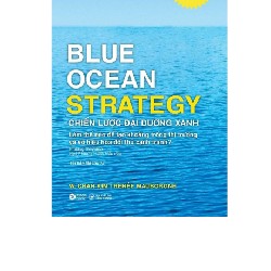 Chiến lược đại dương Xanh(bìa Cứng) .hàng mới 100%