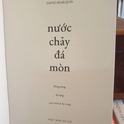 Sách nước chảy đá mòn (David Marquis, một bản du ca rất sâu sắc) 489862