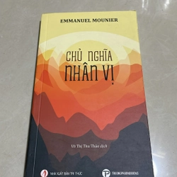Chủ nghĩa nhân vị - Emmanuel Mounier