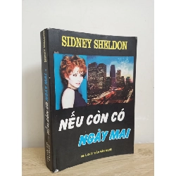 [Phiên Chợ Sách Cũ] Nếu Còn Có Ngày Mai (2002) - Sidney Sheldon S1507