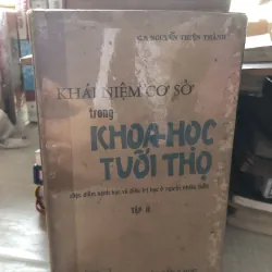 Khái niệm cơ sở trong khoa học tuổi thọ tập II