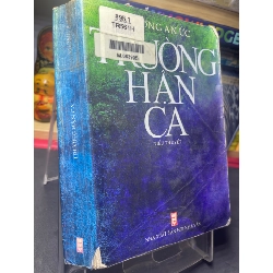 Trường hận ca 2002 mới 60% ố bẩn nhẹ rách góc gáy Vương An Ức HPB0906 SÁCH VĂN HỌC 159691