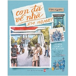 Con đã về nhà- Im home- ký họa cách ly dịch covid- Pnu,100 - Tăng Quang - 2020 - TÂM LÝ GIÁO DỤC