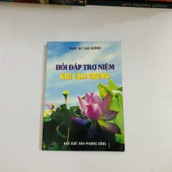 Hỏi đáp trợ niệm khi lâm chung - Pháp sư Tịnh Không