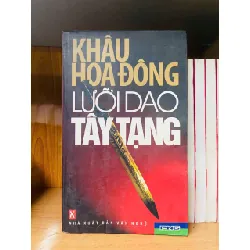 Lưỡi dao Tây Tạng - Khâu Hoa Đông VĂN HỌC VAVO0810