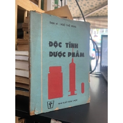 Độc Tính Dược Phẩm - Dược sĩ Ngô Thế Hùng
