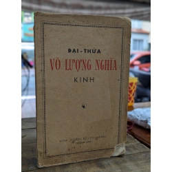 KINH ĐẠI THỪA VÔ LƯỢNG NGHĨA - DỊCH GIẢ THÍCH CHÁNH QUANG 187472