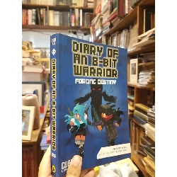 Diary Of An 8-Bit Warrior 6 - Forging Destiny