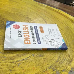 EASY ENGLISH COMMUNICATION TIẾNG ANH GIAO TIẾP DỄ DÀNG- PHAN THỊ PHƯƠNG DUNG 737097