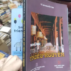 Sách: Những phát hiện mới về triều Nguyễn - TG: Tố Am Nguyễn Toại (A2) 752492