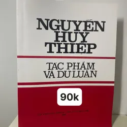 NGUYỄN HUY THIỆP TÁC PHẨM VÀ DƯ LUẬN 