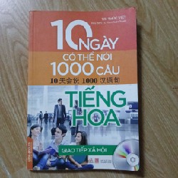 10 ngày có thể nói 1000 câu tiếng Hoa