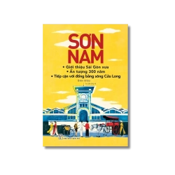 Sài Gòn xưa, Ấn tượng 300 năm, Tiếp cận với ĐBSCL - Sơn Nam