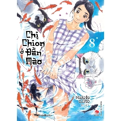Chị Chion Ở Đền Mèo - Tập 8 -Makoto Ojiro (Mới 100%) Manga, comic, NXB Kim Đồng - SÁCH ĐẠI HỌC
