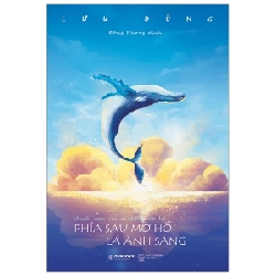 Thanh Xuân Của Ai Không Mơ Hồ - Phía Sau Mơ Hồ Là Ánh Sáng - Lưu Đồng ASB.PO Oreka Blogmeo 230225
