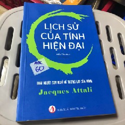 Lịch sử của tính hiện đại - Jacques Attali