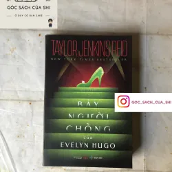 Bảy Người Chồng Của Evelyn Hugo - Taylor Jenkins Reid