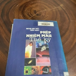 II Tựa sách: Phép Nhiệm Màu Thế Kỷ - Hoàng Kim Thất - 1999 442605
