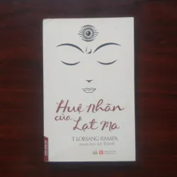 [Sách Phật Giáo] Huệ Nhãn Của Lạt Ma (T. Lobsang Rampa)