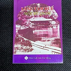 LĂNG TẨM HUẾ MỘT KỲ QUAN - PHAN THUẬN AN