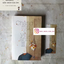 Chàng Mù Em Yêu Anh - Mộc Phù Sinh