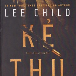 Kẻ thù (Lee Child, Nguyễn Hoàng Dương (dịch))