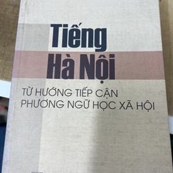 Tiếng Hà Nội - Từ hướng tiếp cận phương ngữ học xã hội