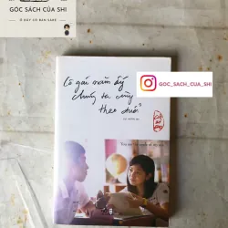 Cô Gái Năm Ấy Chúng Ta Cùng Theo Đuổi - Cửu Bả Đao