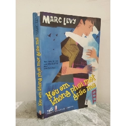 [Phiên Chợ Sách Cũ] Nếu Em Không Phải Một Giấc Mơ (2007) - Marc Levy S1911