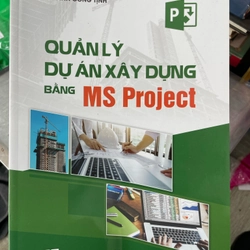 Quản lý dự án xây dựng bằng ms project