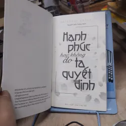 Sách: Hạnh phúc hay không do ta quyết định - TG: Watanabe Kazuko (B1) 799339