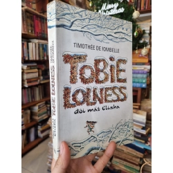 Tobie Lolness, bộ 2 tập - Timothée de Fombelle 300361