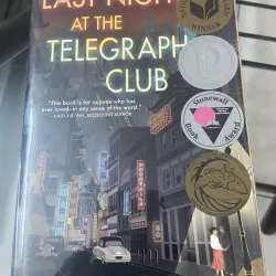Last Night At The Telegraph Club - Malinda Lo