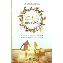 7 Bí Quyết Giúp Tình Yêu Bền Vững - Trần Đăng Khoa, Bùi .H. Thanh Dung