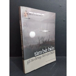 Tâm bất biến giữa dòng đời vạn biến mới 80% có viết nhẹ 2010 HCM2811 Trần Thị Giồng CND TÂM LÝ Oreka Blogmeo