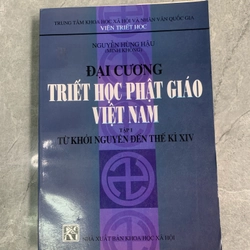 Đại cương triết học phật giáo Việt Nam (tập 1) 295804