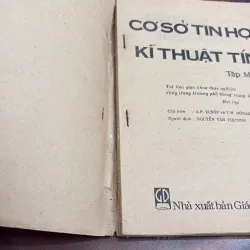 II Kỹ Thuật: Cơ Sở Tin Học Và Kỹ Thuật Tính (Tập 1) - A.P. ECSỐP, V.M. MÔNAKHỐP - 1988 996985