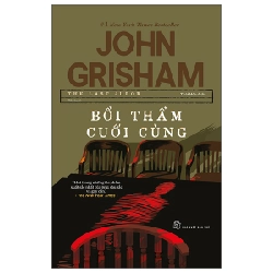 Bồi Thẩm Cuối Cùng - John Grisham