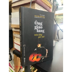 Ông giáo làng trên tầng gác mái - Nguyễn Thế Vinh