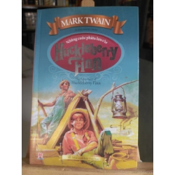 Những cuộc phiêu lưu của Huckleberry Finn-sách mới 85%- 2015- Mark Twain [1301] SÁCH VĂN HỌC