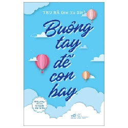 Buông Tay Để Con Bay - Thu Hà (Mẹ Xu-Sim) ASB.PO Oreka-Blogmeo120125