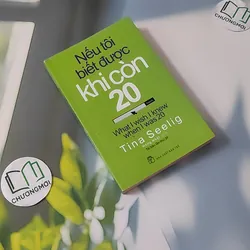 Nếu Tôi Biết Được Khi Còn 20 - Tina Seelig 1064333